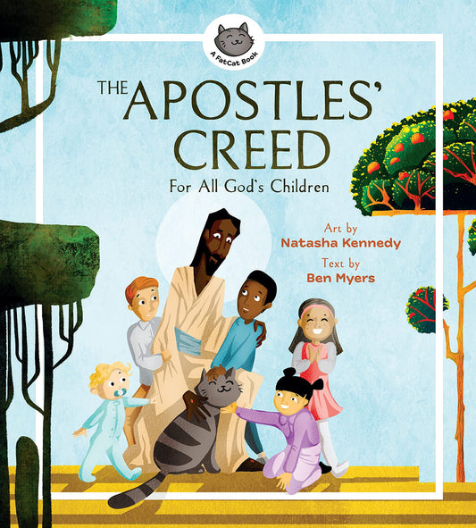 The Apostles Creed: For All God's Children